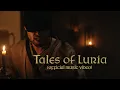 Sail North - Tales of Luria (Official Music Video)