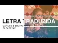 Download Lagu Cardi B \u0026 Bruno Mars - Please Me | Letra Traduzida