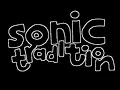 Download Lagu Sonic Tradition (Full Album 2005)