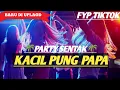 Download Lagu DJ KACIL PUNG PAPA (REMIX) RANDI MIX 