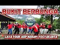 Lagu BUKIT BERBUNGA | GOYANG KOPLO | DANGDUT | SS.MAHESSA HEALING LAVA TOUR JEEP MERAPI YOGYAKARTA