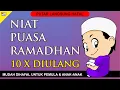 Lagu Niat Puasa Ramadhan 10 Kali Diulang
