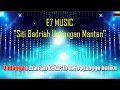 Download Lagu Karaoke Undangan Mantan Siti Badriah Cover KN7000