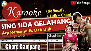 Download SING SIDA GELAHANG - Ary Kencana Feat Dek Ulik MP3