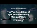 The Vast Possibilities of Agent Based Modelling Using ABM Lab
