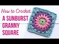 How to Crochet a Sunburst Granny Square For Beginners US Terms