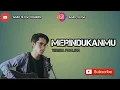 Download Lagu Merindukanmu - Tereza Fahlevi ( Cover Lirik ) Dash Uciha