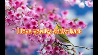 Download I love you by christ hart karaoke MP3