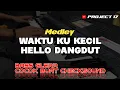 Download Lagu Medley Tembak Dor Dor - Hello Dangdut  Versi Cek Sound Project 17 Official