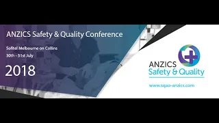 sq conference 2018 michael ashbolt safety and quality in the icu