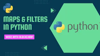 map and filter in Python Web3 With Blockchain