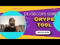 DevSecOps series Grype Let s capture CVEs with Grype tool