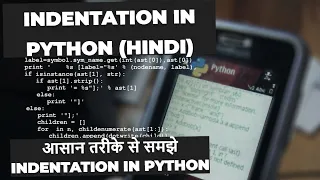 Indentation in Python What is Indentation in Python Python Indentation in Hindi Python Tutorial