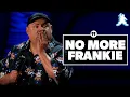 No More Frankie Gabriel Iglesias