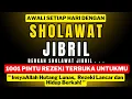 Download Lagu SHOLAWAT JIBRIL PEMBUKA REZEKI #sholawatnabimerdu MP3