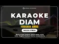 Lagu KARAOKE-DIAM [NADA PRIA] Karaoke Lagu Ambon Versi Obet Key - Youchen Amos