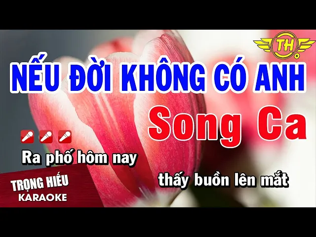 Nếu đời không có anh . Sc Misa 