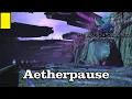 Aetherpause - Final Fantasy XIV