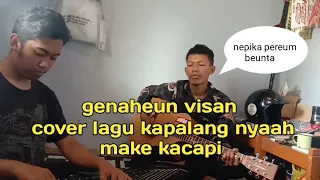 kapalang nyaah cover kacapi