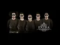 Grupo Extra - Me Emborrachare (Lyrics - Letra - Testo)