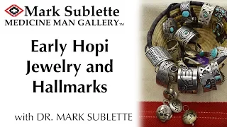 Early Hopi Jewelry Silversmiths and Hallmarks