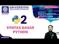 Syntax Dasar Python Dasar Pemrograman
