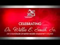 BRCC 25th Anniversary Recognition of Dr Willie E Smith as the Sixth Chancellor of the Institution