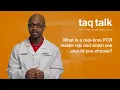 What is a real-time PCR master mix and which one should you choose --Taq Talk Episode 5