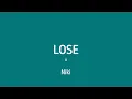 Download Lagu NIKI - LOSE (Lirik dan Terjemahan)