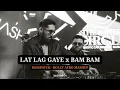 Lagu Lat Lag Gayee x Bam Bam (Basspatch Bolly Afro Mashup) | Hugel , Solto