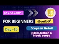 Scope in JavaScript JavaScript Scope Block level Scope in JavaScript JavaScript Tutorial