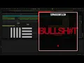 Matroda, KLP - Bullshit (Ableton Remake)