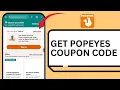 How to Get Use Popeyes Coupons Popeyes App Rewards Redeem