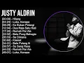 Download Lagu Justy Aldrin 2025 MIX Top Hits - Hilang, Luka, Kanapa, Ko Bukan Pelangi, Dua Raja Satu Hati