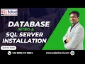 Database Intro SQL Server Installations from SQL School
