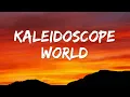 Francis M. - Kaleidoscope World (Lyrics)
