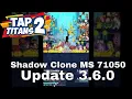 Tap Titans 2 - Update 3 6 0