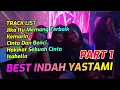 Download Lagu DJ THE BEST INDAH YASTAMI BREAKBEAT PALING MANTUL FULL BASS VOL 1