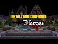 Heroes - Installation Configuration and Overview