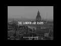 Lagu The London Air Raids - Vian Izak Lyrics