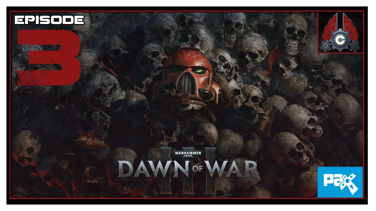 Let's Play Dawn Of War 3 At Pax West With CohhCarnage - Episode 3