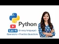 Lec - 4 PYTHON Operators Arithmetic Comparison Logical Assignment Practice Questions
