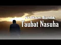 Download Lagu Nadhom sunda tersulit yang pernah risma bawakan | Taubat Nasuha