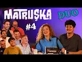Lagu MATRUŞKA Duo - 4. Bölüm