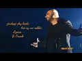 Download Lagu mere dil de tukde seene vich bikhre