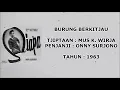 Download Lagu ONNY SURJONO - BURUNG BERKITJAU (Tjipt. Mus K. Wirja) (1963)