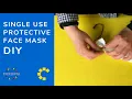 Download Lagu Single use protective face mask DIY