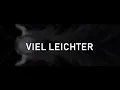 Download Lagu LUNA - Viel Leichter (Lyric Video)