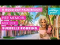 Palm Beach Icon Suebelle Her Memoir Her Life Her Story