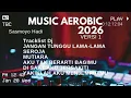 Lagu MUSIK AEROBIK V1 JANGAN TUNGGU LAMA-LAMA X SEROJA LOW @SasmoyoHadi 